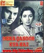 Mera Qasoor Kya Hai 1964